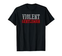 Gentleman IMPITOYABLE Robuste Audacieux Raffiné Confiant T-Shirt Graphique avec Valeur