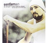 Gentleman - on We Go/Caan Hold Us Down [Import]