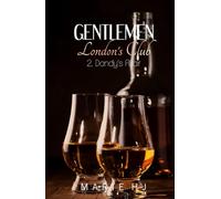 Gentlemen London's Club ~2 Dandy's Affair