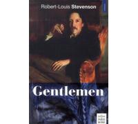 Gentlemen - Robert Louis Stevenson - De Paris Eds Max Chaleil - broché - Roman