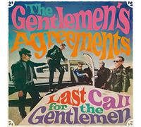 Gentlemen's Agreements - Last Call for The. [Import]