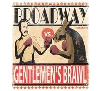 Broadway - Gentlemen's Brawl