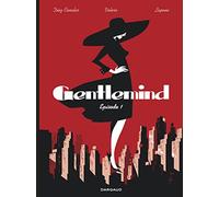 Gentlemind - Tome 1