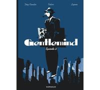 Gentlemind - Tome 2 - Juan Díaz Canales - Dargaud - cartonné - Bande dessinée
