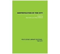 Gentrification Of The City