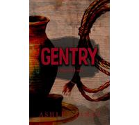 Gentry: The Moore Men Series Special Edition