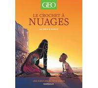 Geo BD - Tome 1 - Le Crochet à nuages - Beka - Dargaud - cartonné - Bande dessinée