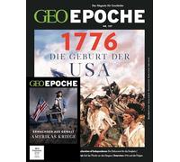 GEO Epoche DVD 137/2026 - 1776 Die Geburt de USA: Das Magazin für Geschichte