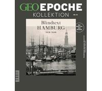 GEO Epoche Kollektion 15/2019 - Die Geschichte Hamburgs