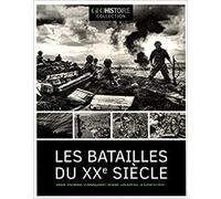 Geo Histoire Collection : Les Plus Grandes Batailles