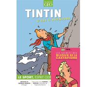 GEO MOULINSART Tintin c'est l'aventure tome 20