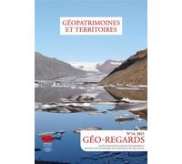 Géo-Regards n° 14, 2021 Géopatrimoines et territoires - Jonathan Bussard - Alphil - broché - Revue