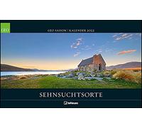 GEO SAISON: Sehnsuchtsorte 2022 - Wand-Kalender - 58x36: Posterkalender