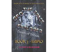 Geo the Space Explorer: Book 3 Eripio