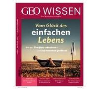 Geo Wissen 71/2020 - Vom Glück Des Einfachen Lebens