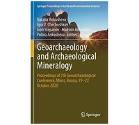 Geoarchaeology And Archaeological Mineralogy
