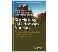 Geoarchaeology And Archaeological Mineralogy