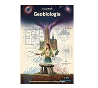 Geobiologie: Die Lebenswissenschaften in Einklang bringen