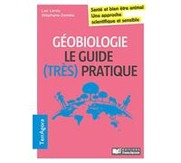 Géobiologie en agriculture / Le guide (très) pratique