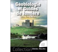 Géobiologie et Guides de lumière