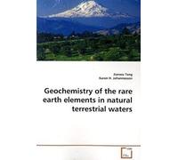 Geochemistry Of The Rare Earth Elements In Natural Terrestrial Waters