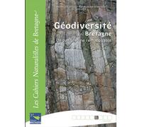 Géodiversité en Bretagne un patrimoine remarquable - Max Jonin - Biotope Eds - broché - Guide