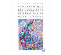 Géodynamique des migrations internationales dans le monde