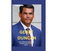 Geoff Duncan: How A Failed Pitcher Became Georgia's Voice For A New Politics