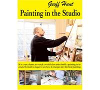 Geoff Hunt: Painting in the Studio