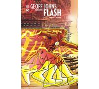 Geoff Johns Présente Flash Tome 1 - Sang À L'heure