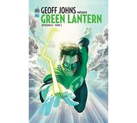 Geoff John présente Green Lantern Intégrale - Tome 1