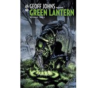 Geoff Johns présente Green Lantern Intégrale 6