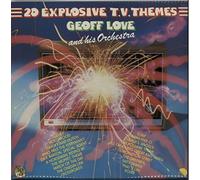 Geoff Love & His Orchestra - 20 Explosive T.V Themes