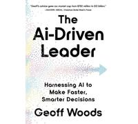Geoff Woods The AI-Driven Leader (Relié)