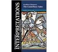 Geoffrey Chaucer's The Canterbury Tales, Bloom's Modern Critical Interpretations Series