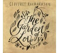 Geoffrey Richardson The Garden of Love (CD) Album