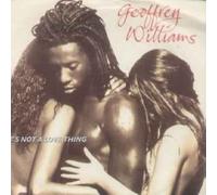 Geoffrey Williams - Geoffrey Williams - Its Not A Love Thing - [7"]