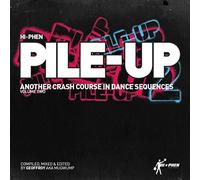 Geoffroy - Pile-Up : Another Crash Course in Dance Sequences/Vol.2