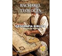 Geografia Bíblica: Através Da História