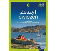 Geografia Planeta nowa zeszyt ćwiczeń dla klasy 6 szkoły podstawowej EDITION 2022-2024