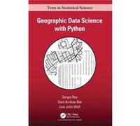 Levi John School of Geographical Sciences Wolf (Auteur) – Geographic Data Science with Python