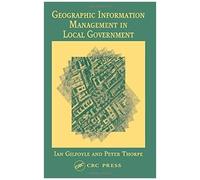 Geographic Information Management In Local Government