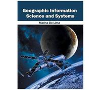 Geographic Information Science And Systems