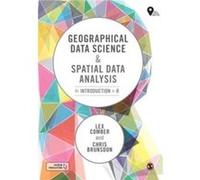 Geographical Data Science and Spatial Data Analysis by Chris Brunsdon Chris Brunsdon (Auteur)