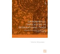 Geographical Indications in International Trade: Towards Sustainable Development in the Caribbean