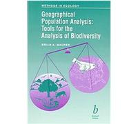 Geographical Population Analysis, Methods in Ecology Series Brian A. Maurer (Auteur)