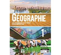 Géographie 1re (2019) - Manuel élève Les dynamiques d'un monde en recomposition - Jacqueline Jalta - Magnard - broché - Scolaire / Universitaire