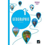 Géographie 1re – Livre de l'élève – Éd. 2019 – Hatier