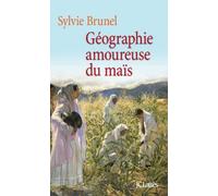 GEOGRAPHIE AMOUREUSE DU MAIS