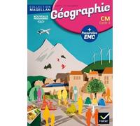 Géographie Cm Cycle 3 - Avec Des Passerelles En Enseignement Moral Et Civique - Edition 2016